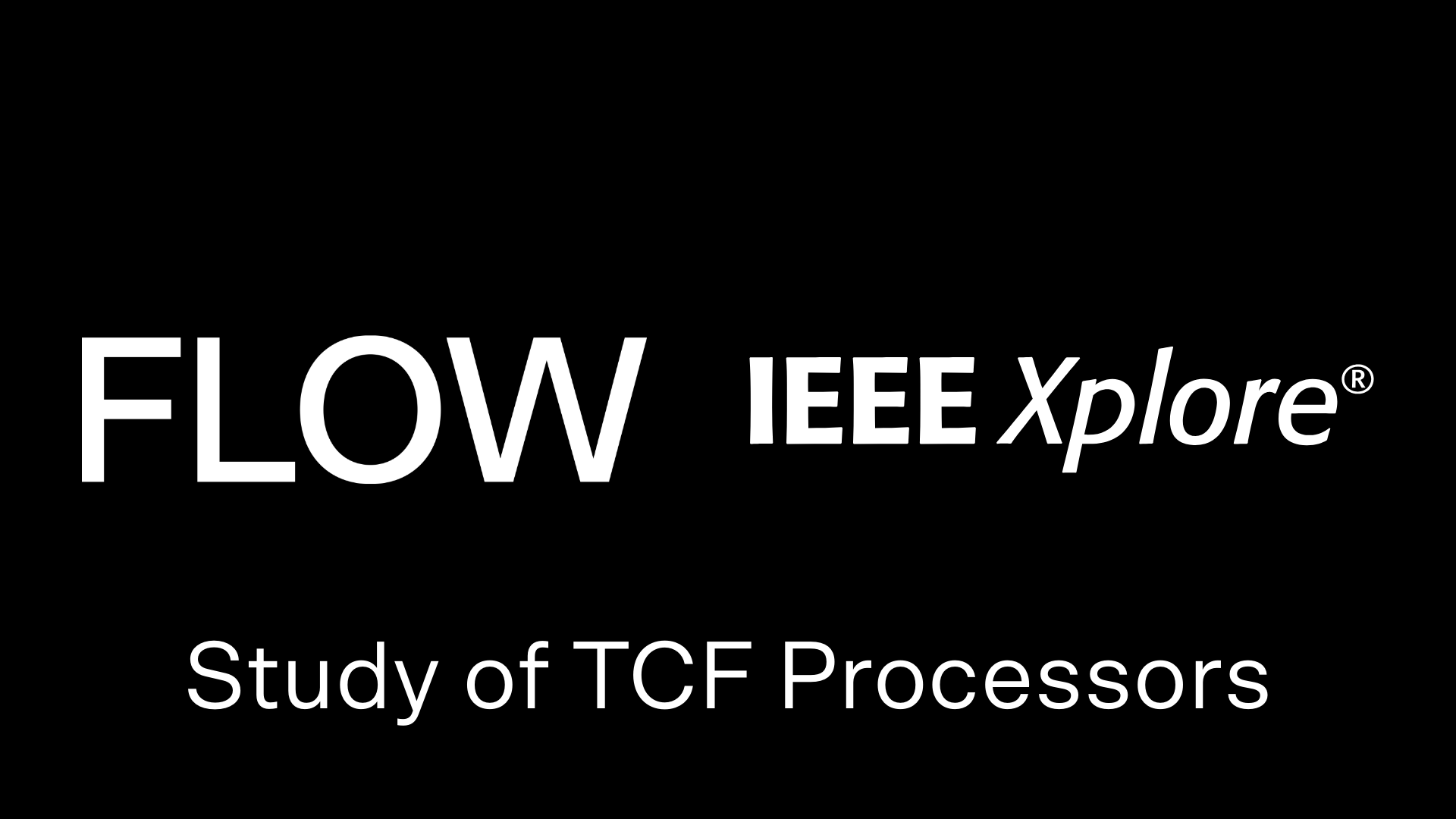 Flow IEEE tcf