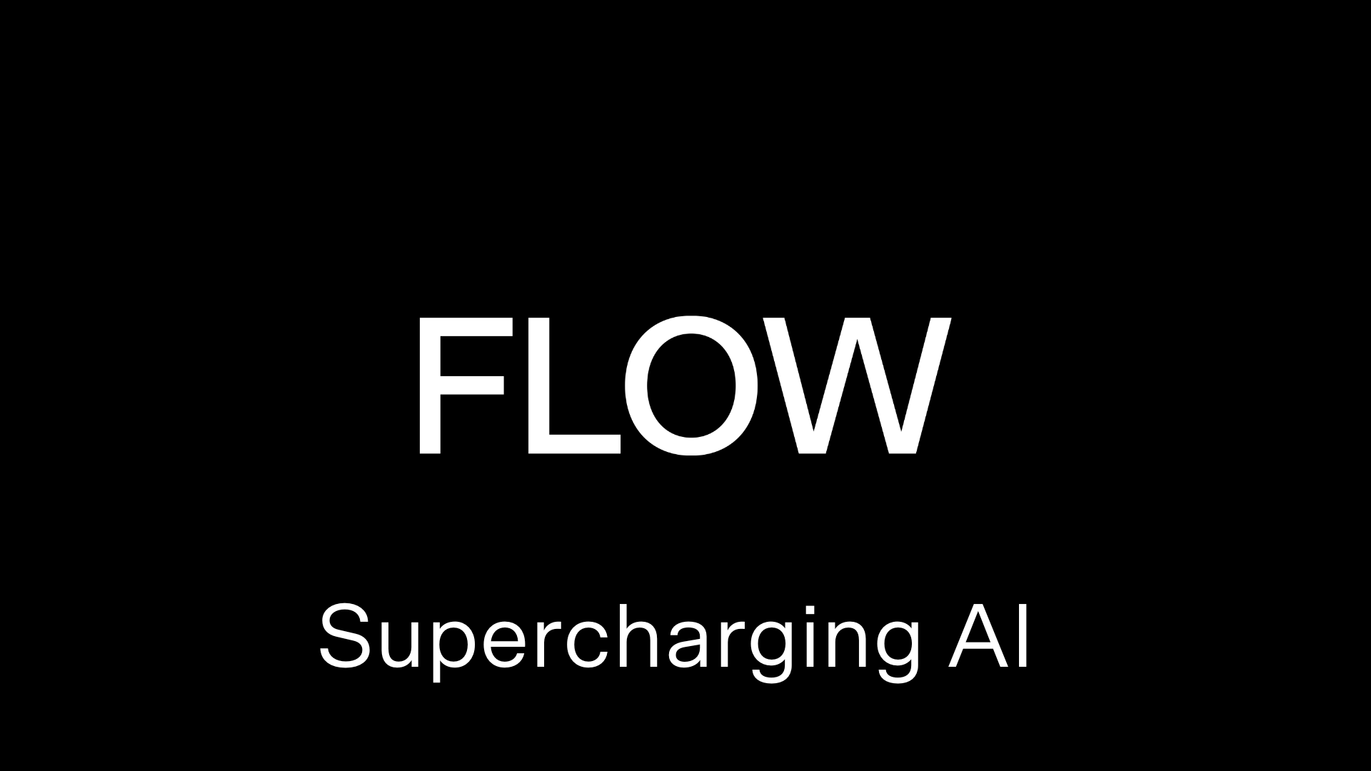 Flow Supercharge AI