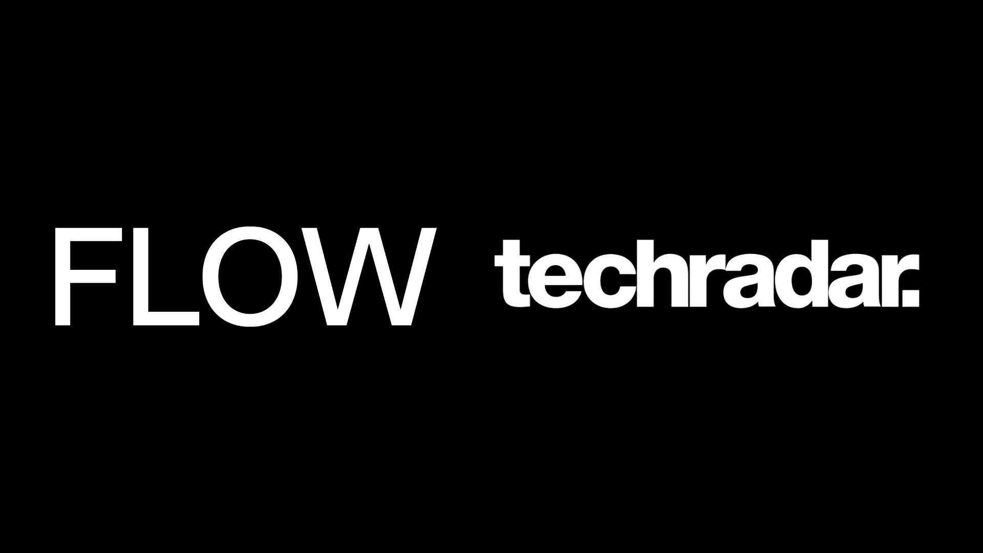 Flow Techradar